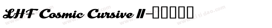 LHF Cosmic Cursive II字体转换